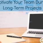 How to Motivate Your Team